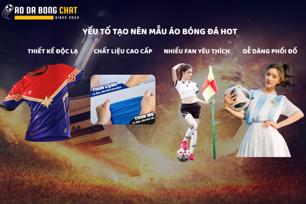 Top 5 Mẫu Áo Bóng Đá Hot Trend 2025 Được Săn Đón Nhất Hiện Nay 2 Áo Bóng Đá Hot Trend