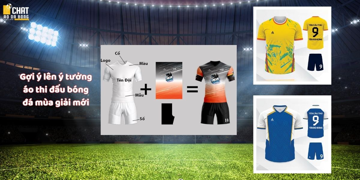 Top 3 áo thi đấu bóng đá mùa giải mới cực chất 7 Gợi ý lên ý tưởng áo thi đấu bóng đá mùa giải mới