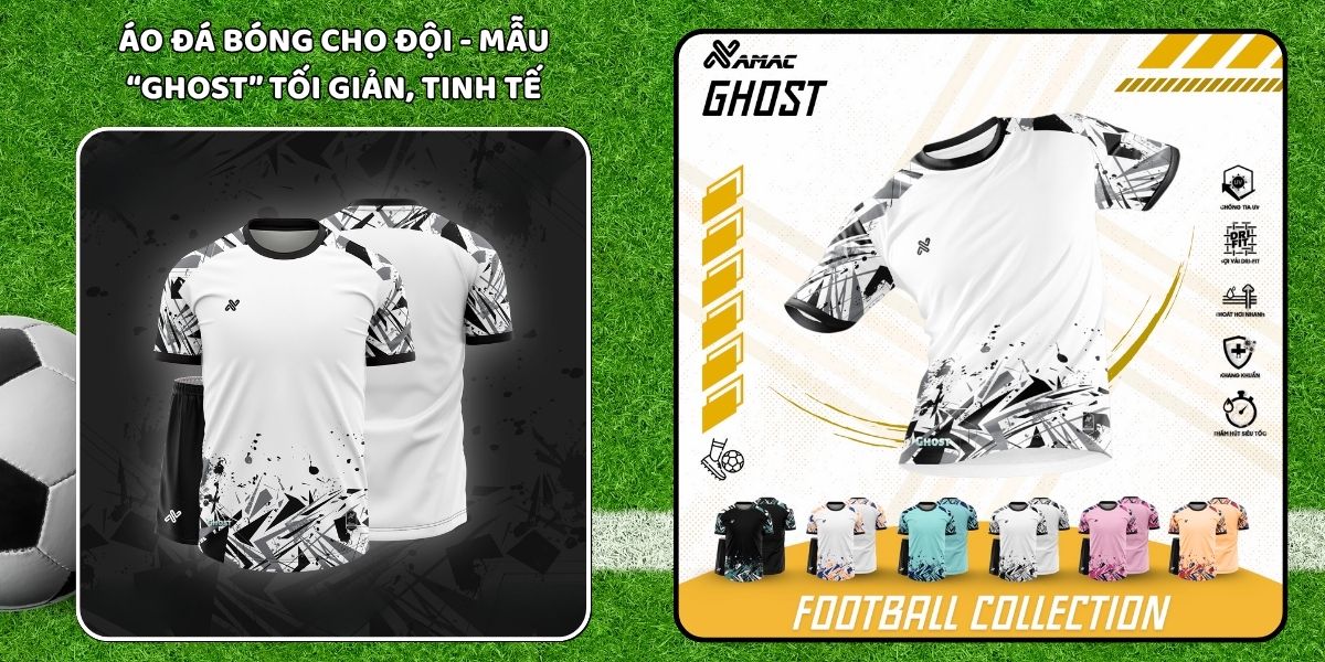 Bí quyết chọn áo đá bóng cho đội đẹp và đồng bộ nhất 5 Áo đá bóng cho đội - Mẫu “GHOST” tối giản, tinh tế