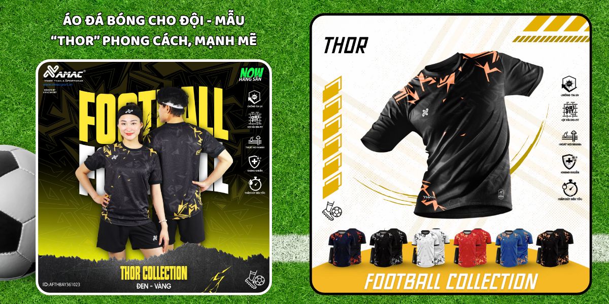 Bí quyết chọn áo đá bóng cho đội đẹp và đồng bộ nhất 7 Áo đá bóng cho đội - Mẫu “THOR” phong cách, mạnh mẽ